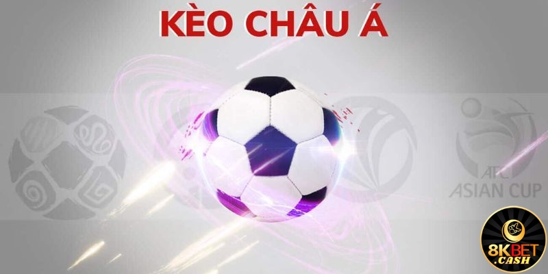 Kèo thơm bóng đá Châu Á 